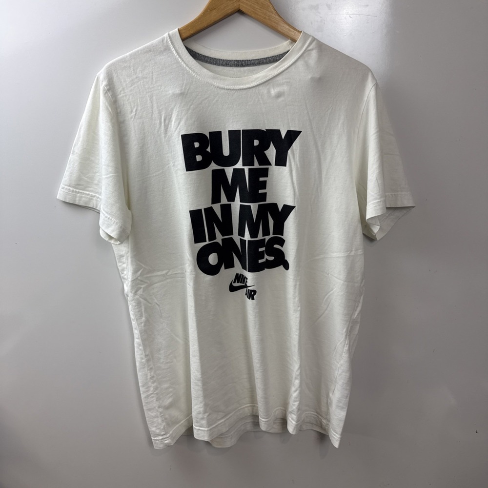 Vintage Nike T Shirt Size XL  Men's Bury Me In My ONES 2012 Jordan Foot Locker